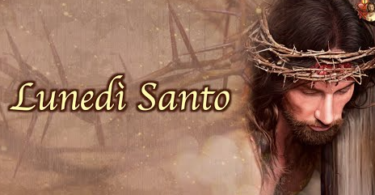 Preghiera per il Lunedì Santo