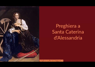 Santa Caterina d'Alessandria Preghiera